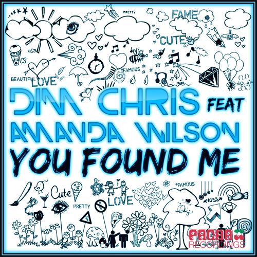 Dim Chris & Amanda Wilson – You Found Me