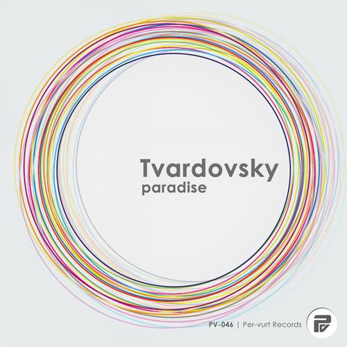 Tvardovsky – Paradise