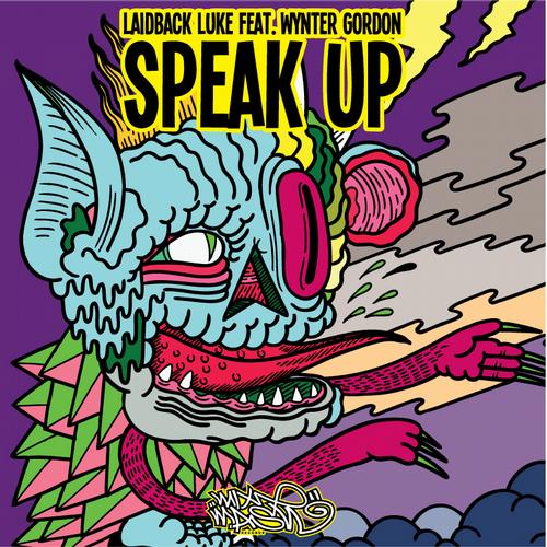 Laidback Luke Feat. Wynter Gordon – Speak Up