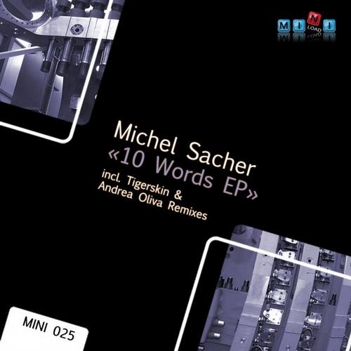 Michel Sacher – 10 Words EP