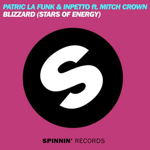 Patric La Funk & Inpetto ft. Mitch Crown – Blizzard (Stars Of Energy)