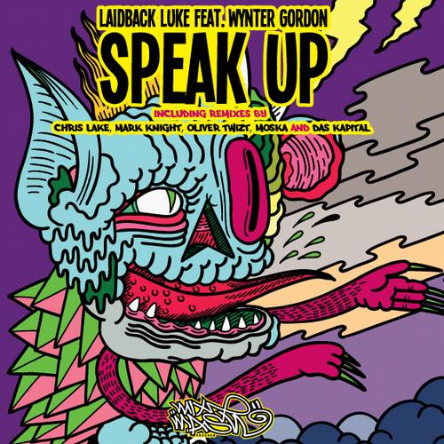 Laidback Luke Feat. Wynter Gordon – Speak Up (The Remixes)