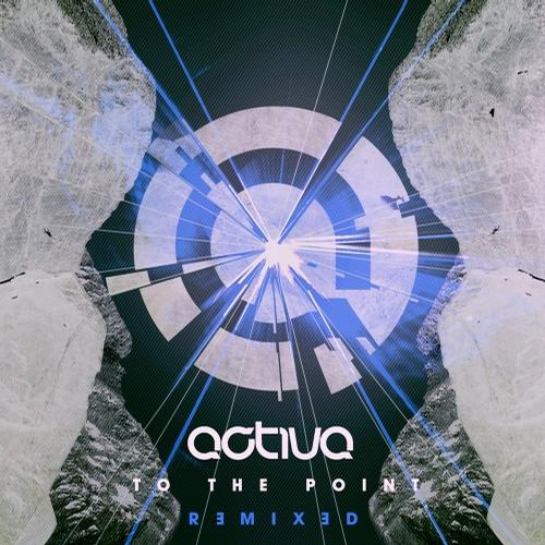 Activa – To The Point (Remixed)