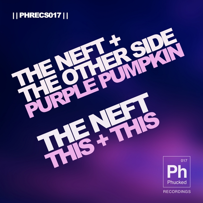 The Neft & The Other Side – Purple Pumpkin