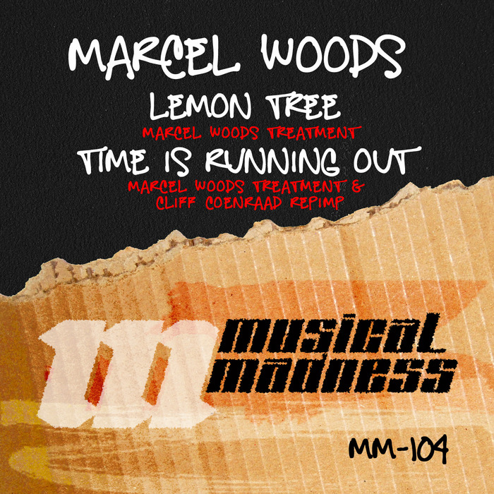 Marcel Woods – Lemon Tree / Time Is Running Out