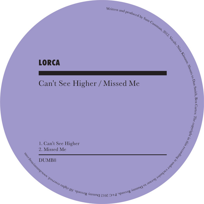 Lorca – Can’t See Higher / Missed me