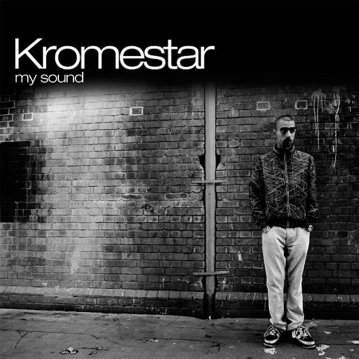 Kromestar – My Sound