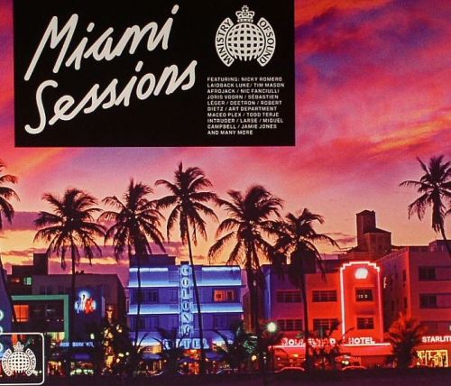 Ministry Of Sound: Miami Sessions