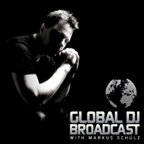 Markus Schulz - Global DJ Broadcast (Guest: Ashley Wallbridge)