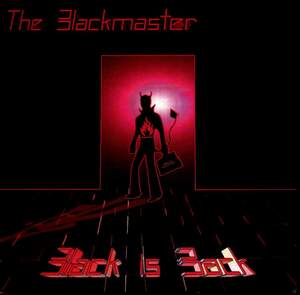 The Blackmaster – Black Is Back