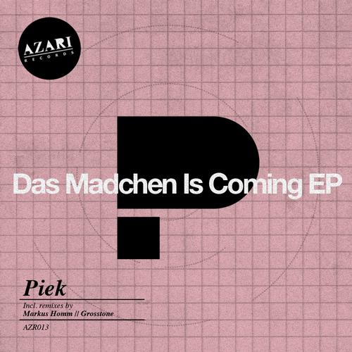 Piek – Das Madchen Is Coming EP