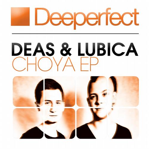 Deas & Lubica – Choya EP