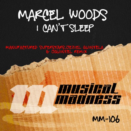 Marcel Woods – I Can’t Sleep