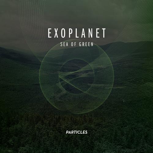 Exoplanet – Sea Of Green