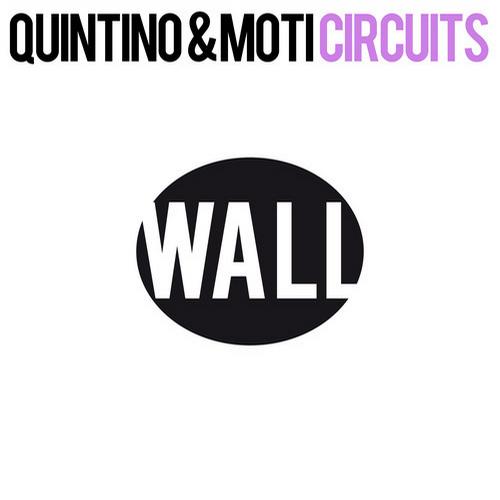 Quintino & Moti – Circuits