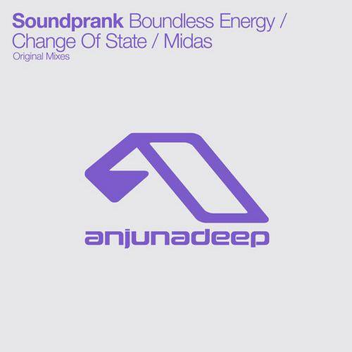 Soundprank – Boundless Energy / Change Of State / Midas