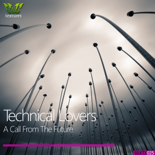 Technical Lovers – A Call From The Future
