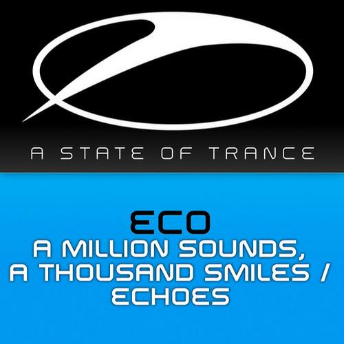 Eco – A Million Sounds, A Thousand Smiles/Echoes