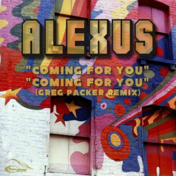 Alexus – Coming For You