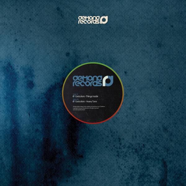 Eastcolors – Things Inside / Heavy Tone