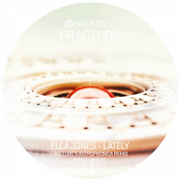 Ella Jones & Fracture – Lately / Tunnel Track