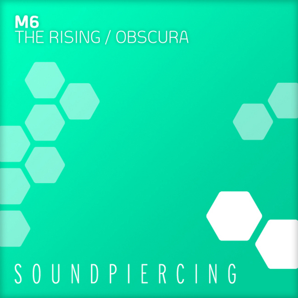 M6 – The Rising / Obscura