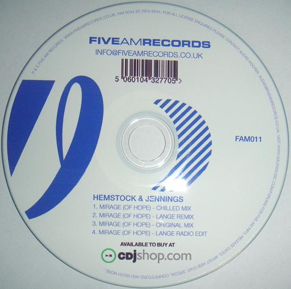 Hemstock & Jennings – Mirage (Of Hope) [2007]
