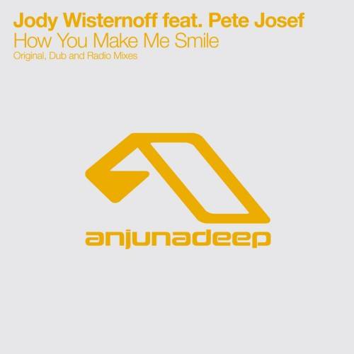 Jody Wisternoff Feat. Pete Josef – How You Make Me Smile