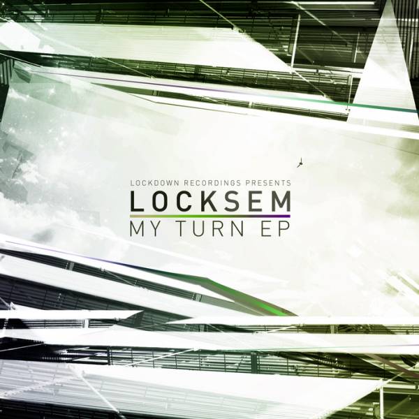 Locksem – My Turn EP