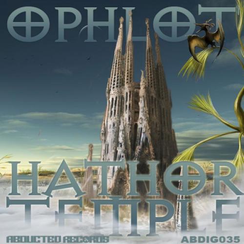 Ophlot – Hathor Temple EP