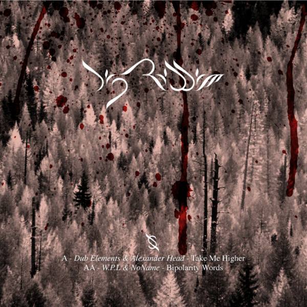 Dub Elements & Alexander / WPL & NoName – Take Me Higher / Bipolarity Words