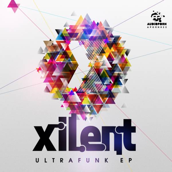 Xilent – Ultrafunk EP