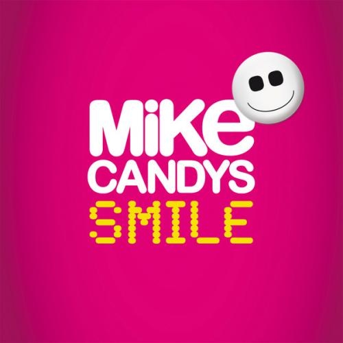 Mike Candys – Smile