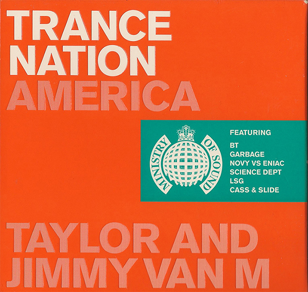 Trance Nation America (mixed by Taylor & Jimmy Van M)