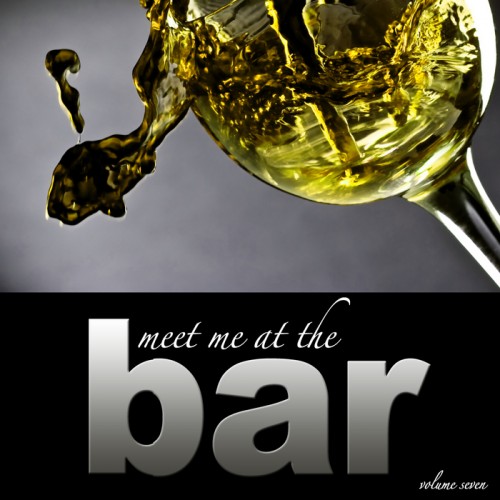 Meet Me At The Bar Vol 7