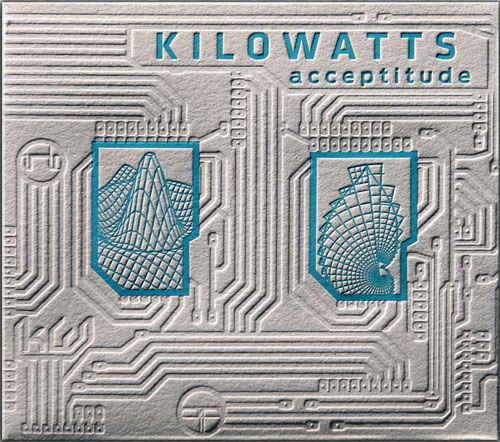 KiloWatts – Acceptitude