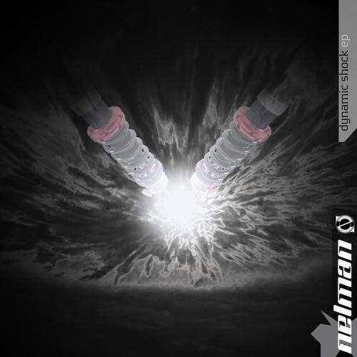 Nelman – Dynamic Shock EP