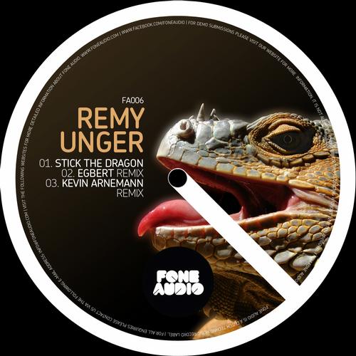 Remy Unger – Stick The Dragon EP