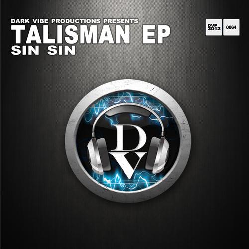 Sin Sin – Talisman EP