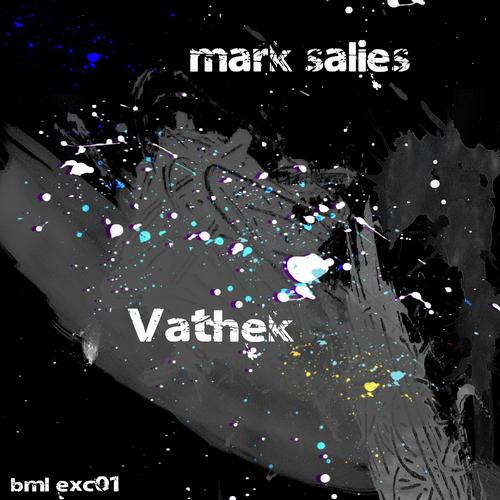 Mark Salies – Vathek