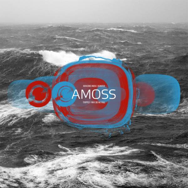 Amoss – Tripped / Why Do We Fall