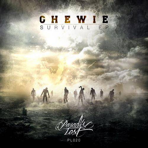 Chewie – Survival EP