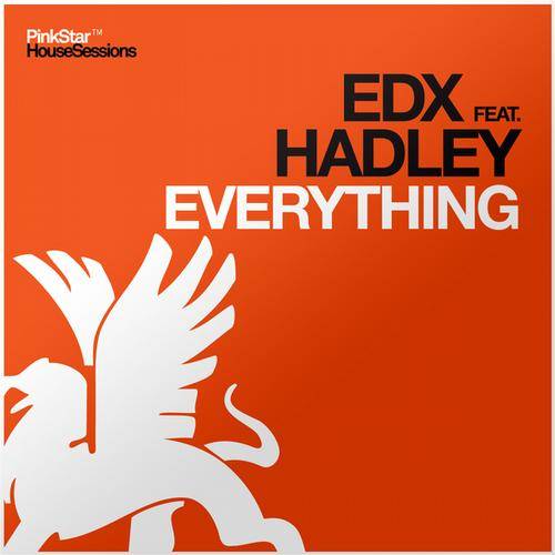 EDX & Hadley – Everything