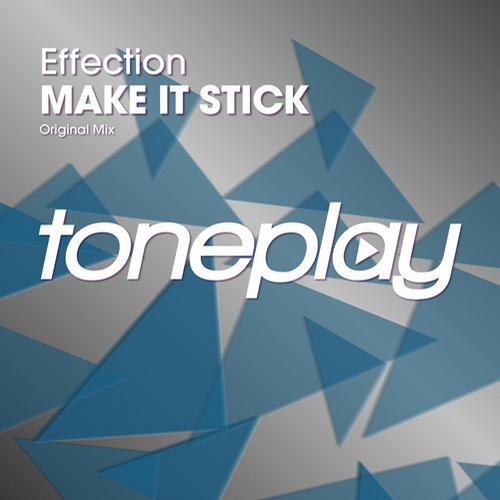 Effection – Make it Stick