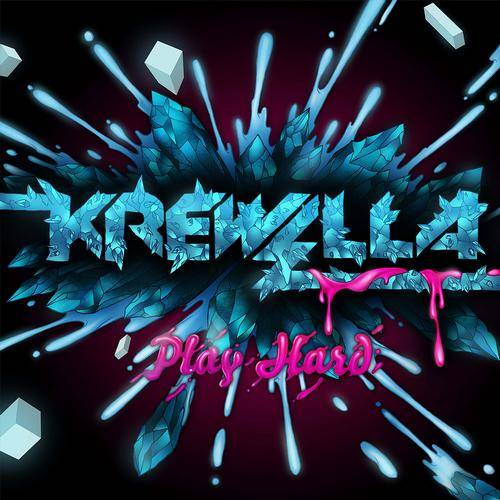 Krewella – Play Hard