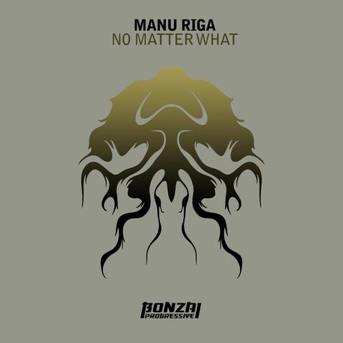 Manu Riga – No Matter What