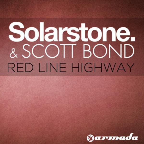 Solarstone & Scott Bond – Red Line Highway