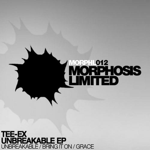 Tee-Ex – Unbreakable EP