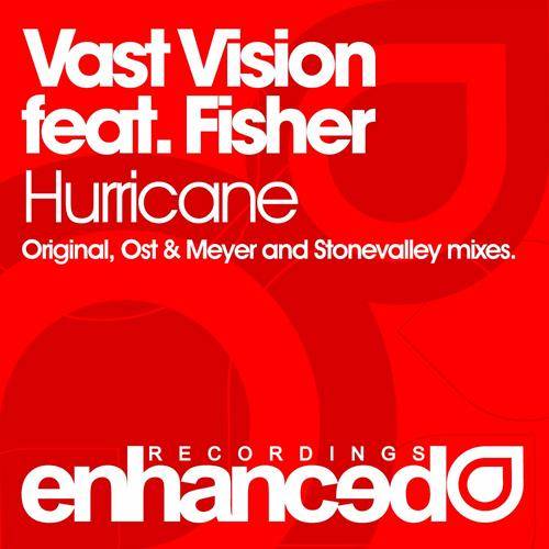 Vast Vision Feat. Fisher – Hurricane