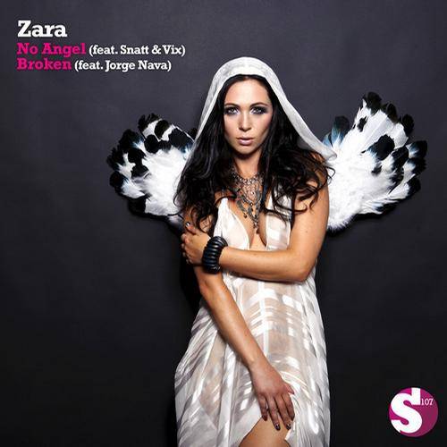 Zara – No Angel / Broken